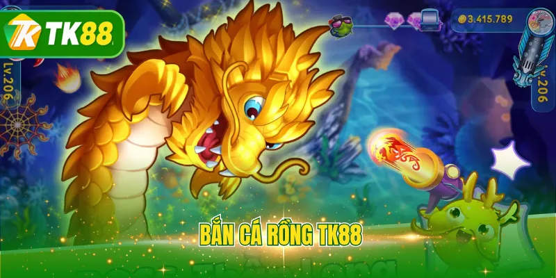 Bắn cá rồng TK88