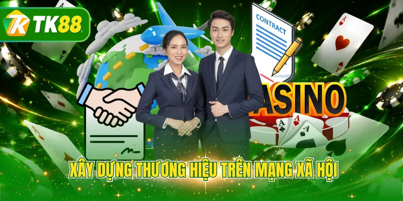 Xây dựng thương hiệu trên mạng xã hội